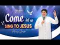Come let us **SING TO JESUS | MORNING WORSHIP | 19-05-2026 @AnkurNarulaMinistries