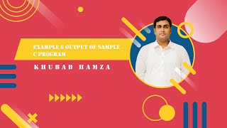Example 6 output of sample c program Class 10-C Programming For Beginners In (Urdu/Hindi)-Part 22