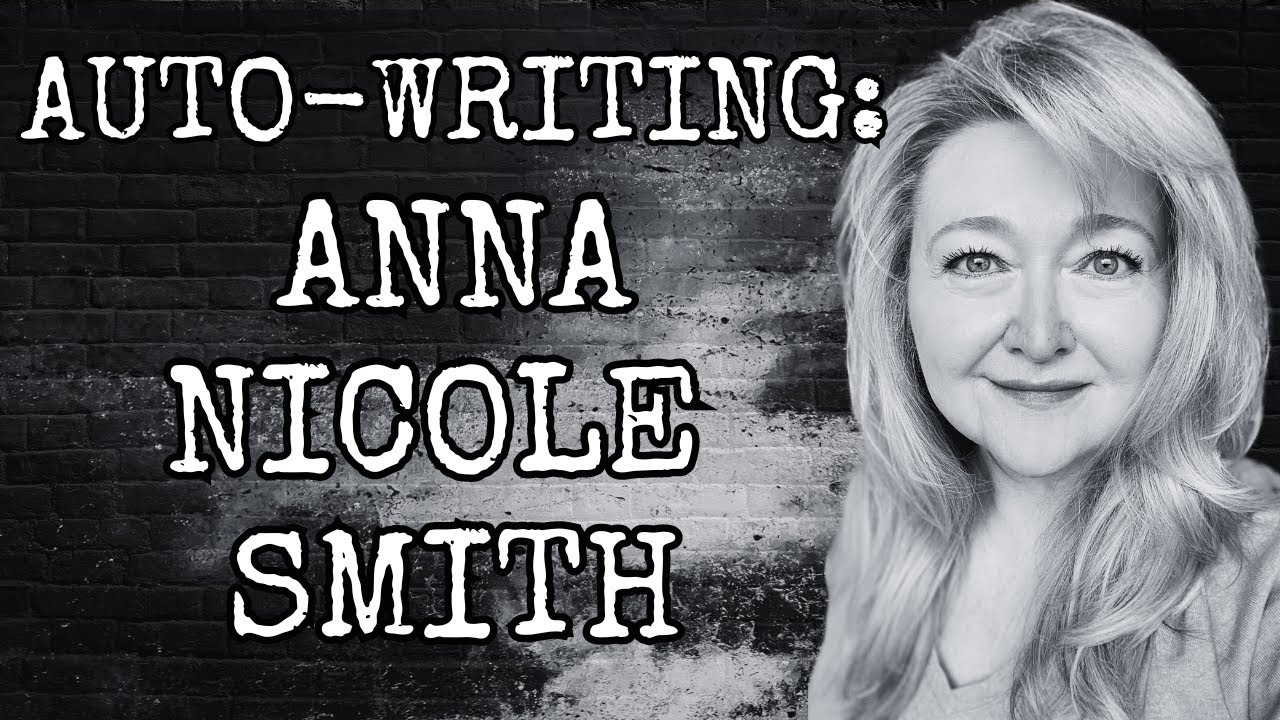 AUTO-WRITING: ANNA NICOLE SMITH - YouTube