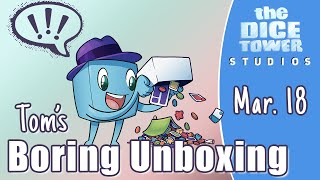 Toms Boring Unboxing Video - March 18, 2025