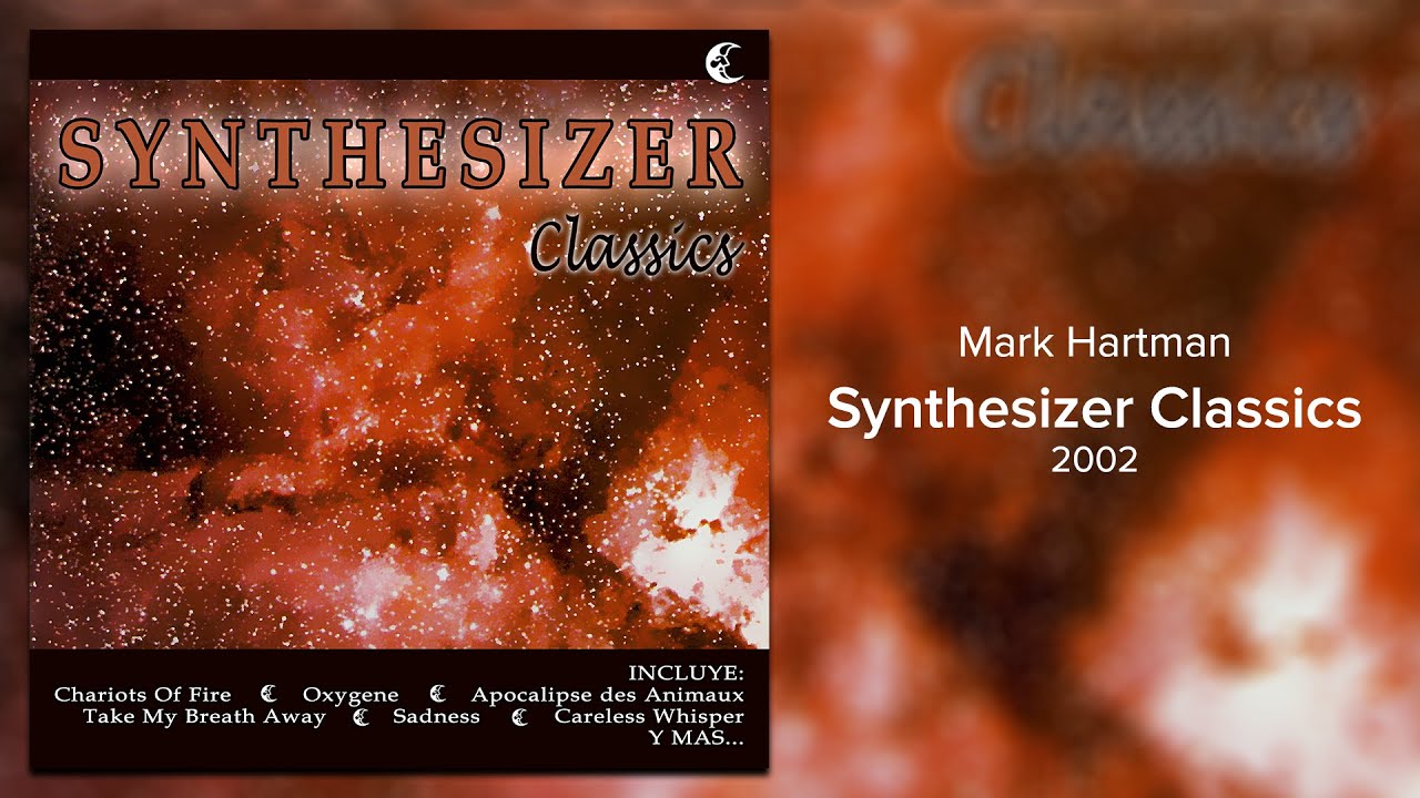 Mark Hartman - Synthesizer Classics