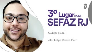 SEFAZ RJ: Vitor Felipe, aprovado em 3° lugar (PCD) para Auditor Fiscal da Receita Estadual
