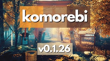 komorebi v0.1.26 overview - this release is insane (bonus status bar preview)