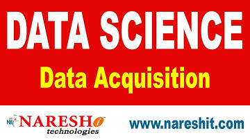 Data Acquisition | Data Science Tutorial | Mr. Navin