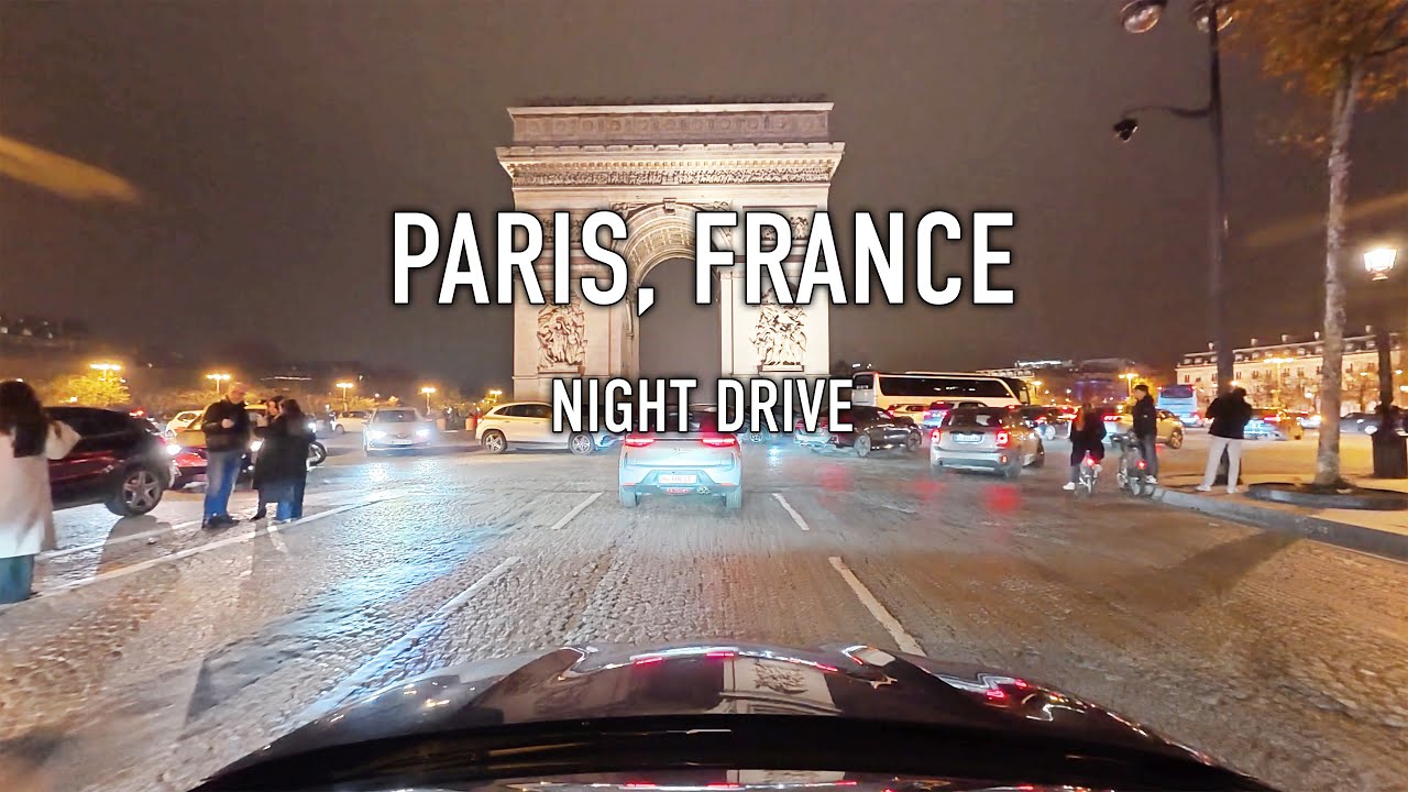 Paris Night Drive in 4K