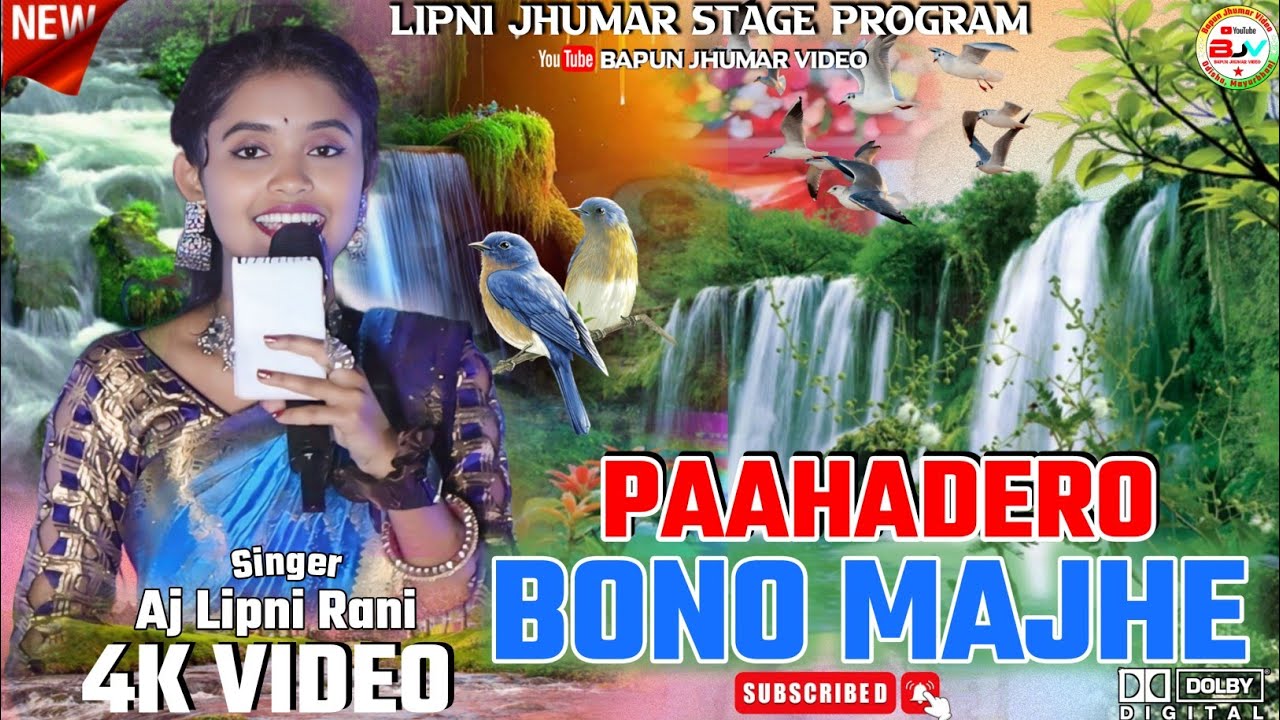 PAAHADERO BONO MAJHE || NEW KUDMALI JHUMAR SONG || SINGER - AJ LIPNI || JHUMAR STAGE PROGRAM VIDEO