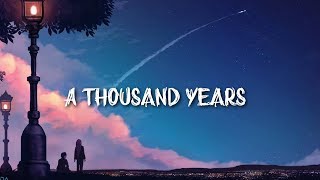 Christina Perri - A Thousand Years (Lyrics)