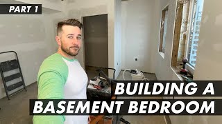 Building a Bedroom in my Basement  Part 1