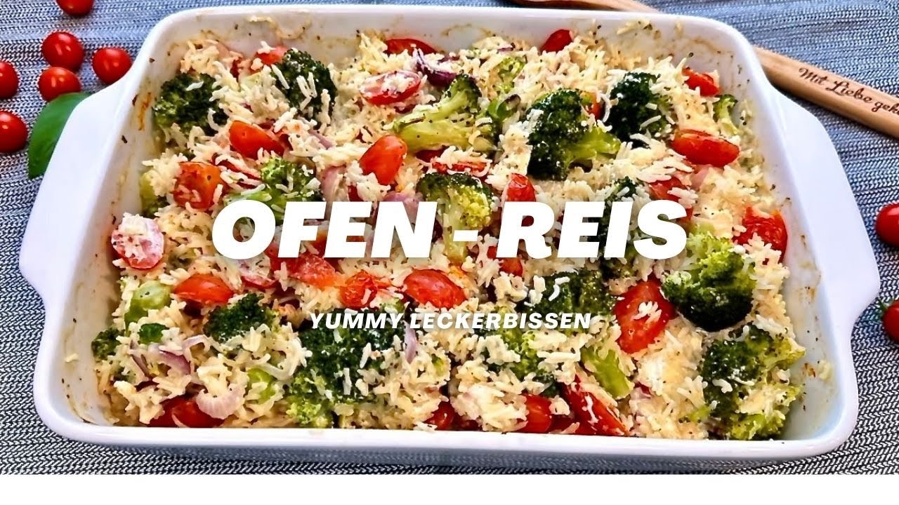 Leckerer Ofen - Reis 😋 - schnelle Küche