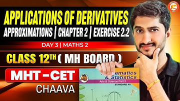Applications of Derivatives | Approximations | Class 12 Chapter 2 Exercise 2.2 Maths | Govind Sir
