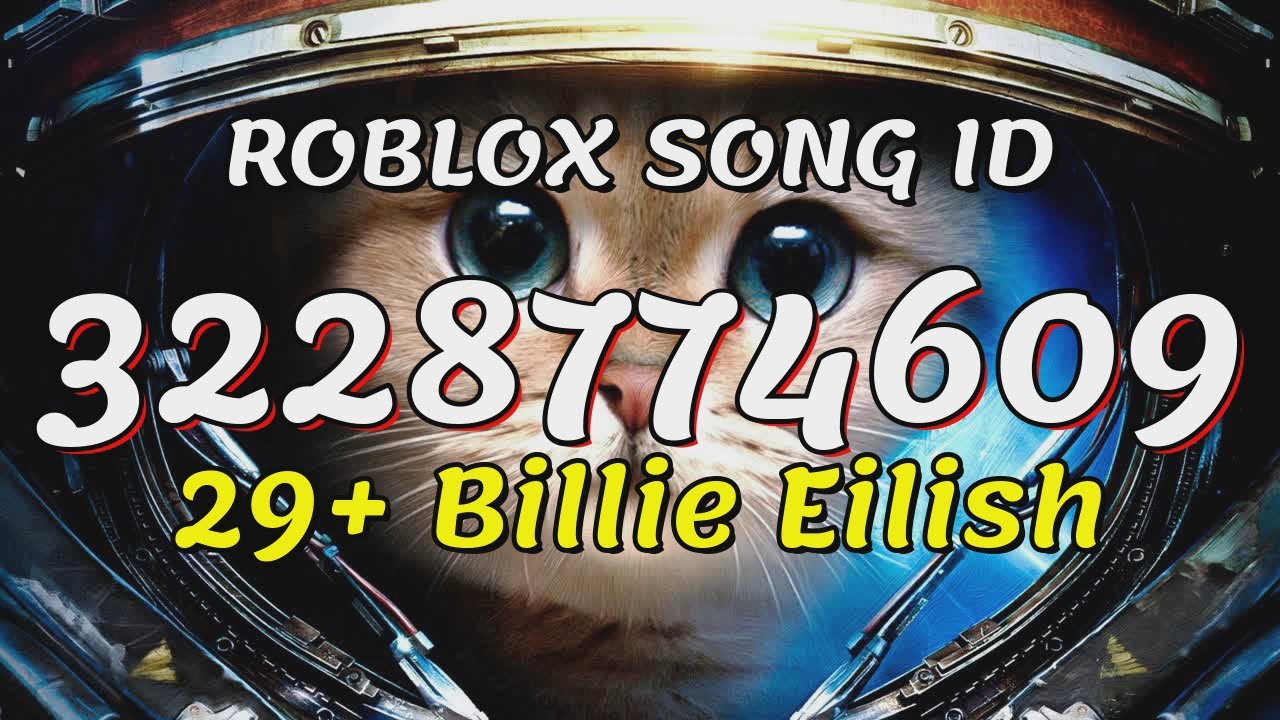 29 billie eilish roblox song ids codes youtube