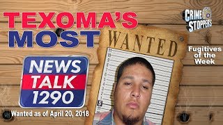 Texoma&#39;s Most Wanted Fugitives of the Week