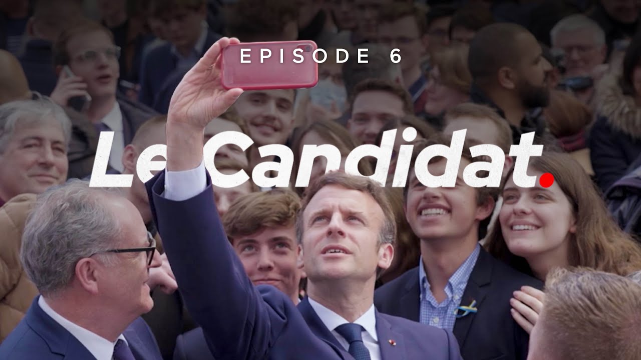 Emmanuel Macron, le Candidat. | Épisode 6