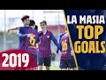 BEST GOALS IN 2019 FROM LA MASIA