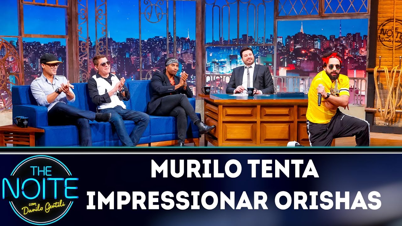 juliana salazar Murilo tenta impressionar Orishas | The Noite (12/04/19)