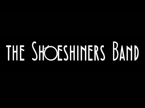 The Shoeshiners  Band