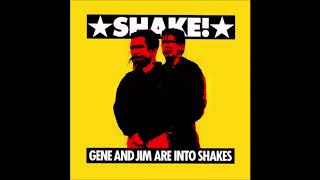 Gene And Jim Are Into Shakes - &#39;Shake! (How About A Sampling, Gene?) [Parts 1 &amp; 2]&#39; (1988)