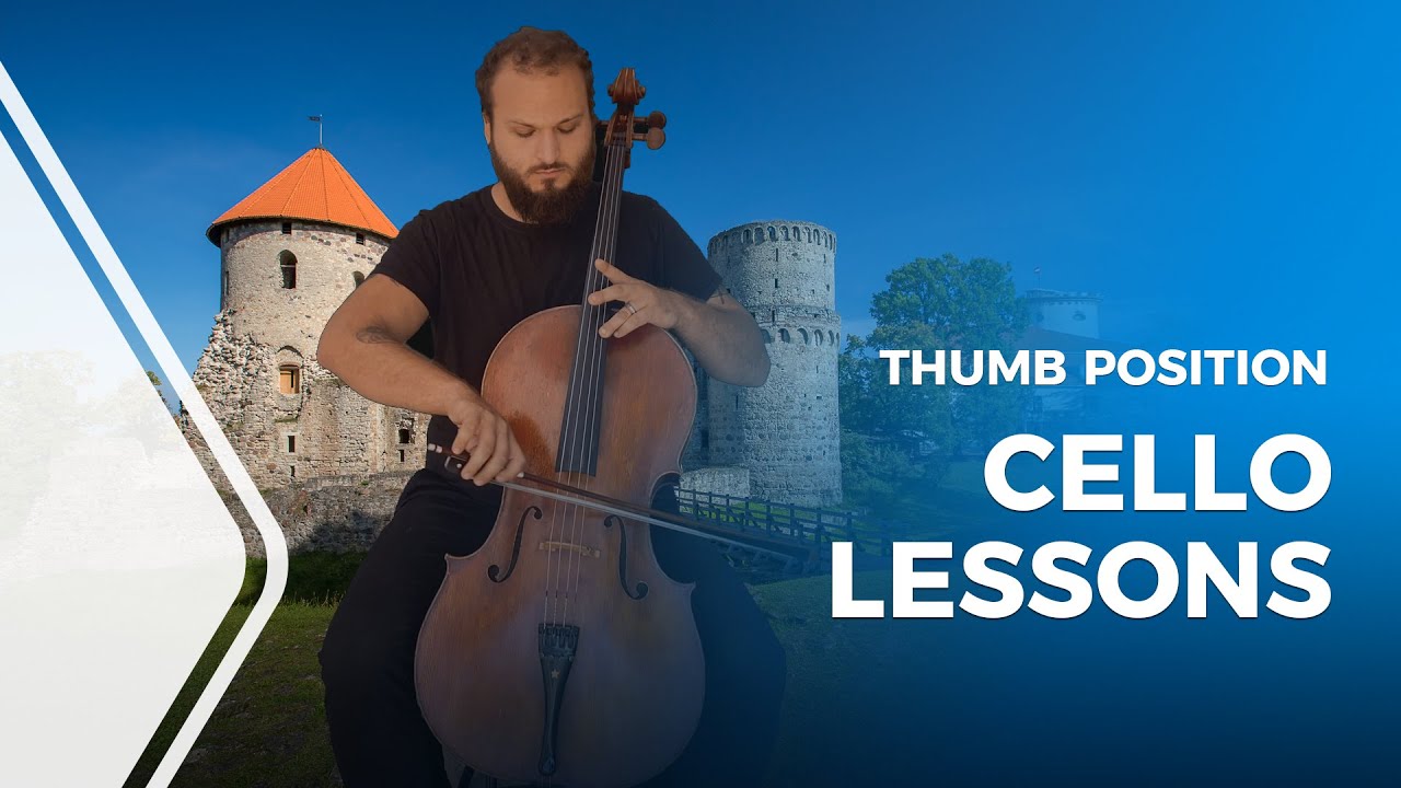Cello Lessons All About Thumb Position YouTube