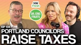 Portland City Council RAISES COST OF LIVING | Portland & Oregon Economy with Dr. Eric Fruits
