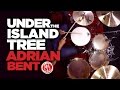 Under the Island Tree [FULL PERFORMANCE] Adrian Bent - 180 Drums