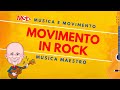 Movimento in rock musica maestro