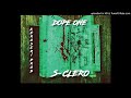 Dope one  s clero  keroseri prod