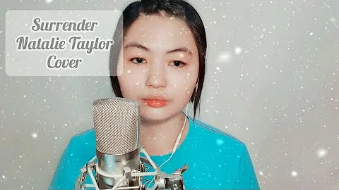 Surrender (Natalie Taylor) - Cover by Mishiela Ratnasari