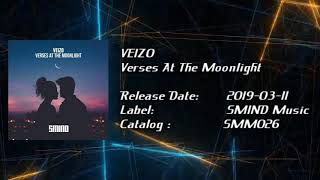 VEIZO - Verses At The Moonlight