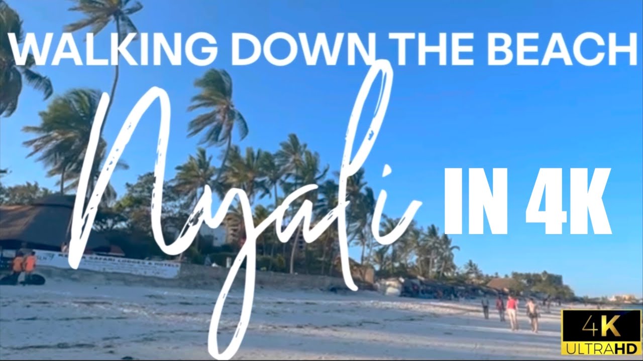 MAASAI BEACH IN 4K 