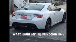What I Paid For My 2016 Scion FR-S