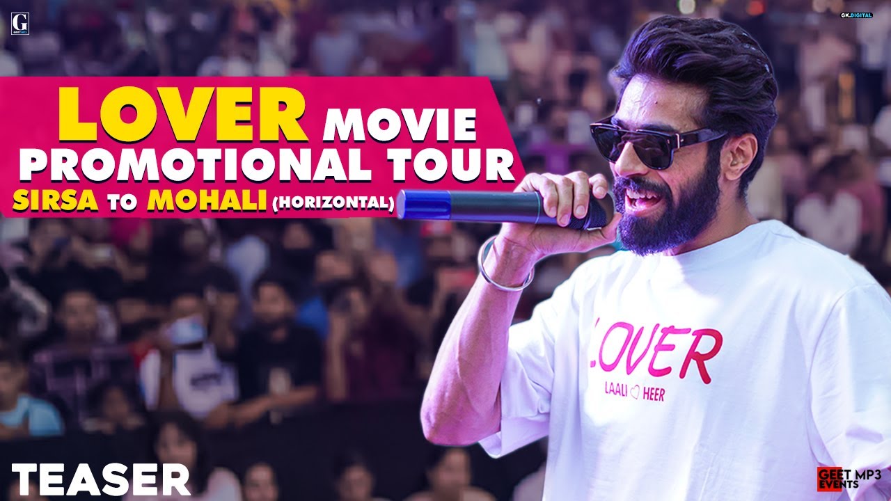LOVER Movie Promotional Tour Sirsa To Mohali (Teaser) GURI Movie in