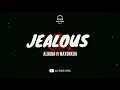 Alikiba Ft Mayorkun -jealous (Official Lyrics)