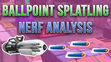 Ballpoint Splatling Patch 4.4 Nerf Analysis