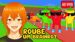 ROUBE UM BRAINROT AO VIVO 💙 XD AO VIVO