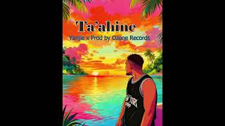 Taahine Yanjie X Prod X Ozone Records