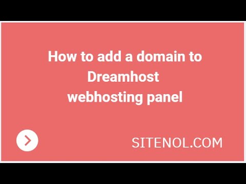 Adding domain to Dreamhost webhosting panel