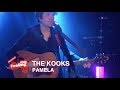 The Kooks - Pamela (This Feeling TV)