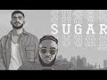 Butrint Imeri Ft Zubi Sugar Sped Up