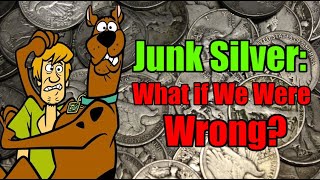 What if We Were WRONG About Junk Silver? #silver