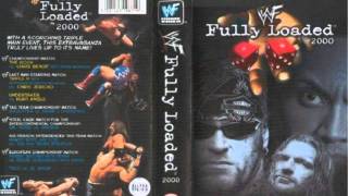 WWE Fully Loaded 2000 Theme Song Full HD