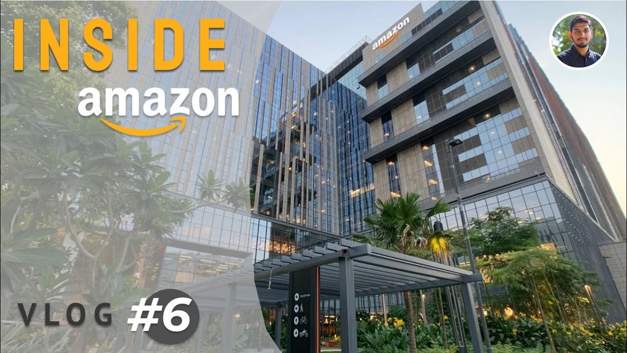 Amazon tour from Inside!!! || Amazon Hyderabad New Campus - YouTube