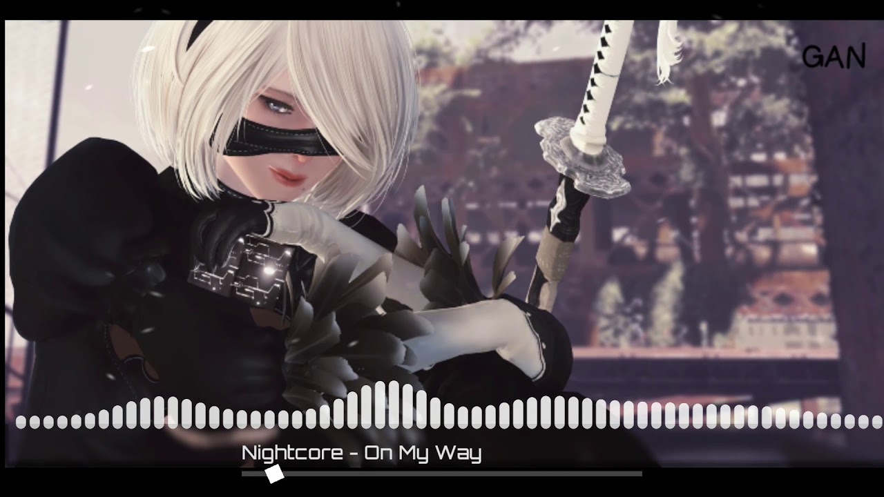 On My Way - Nightcore