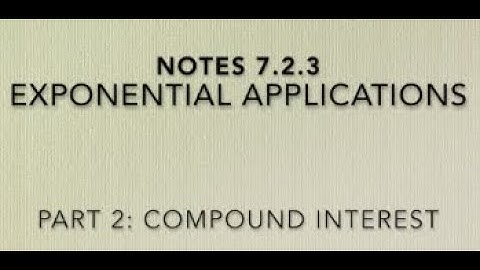Alg2 - Notes 7.2.3 Exponential Applications Part 2