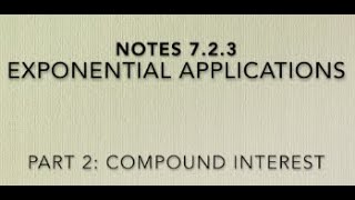 Alg2 - Notes 7.2.3 Exponential Applications Part 2
