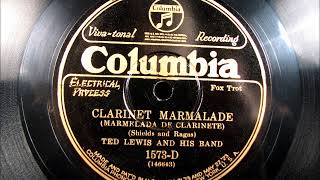 CLARINET MARMALADE by Ted Lewis and his Band 1928