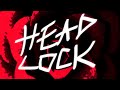 🌹HeadLock🌹