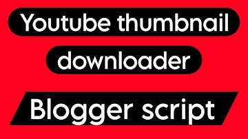 youtube thumbnail downloader script for blogger( paid )