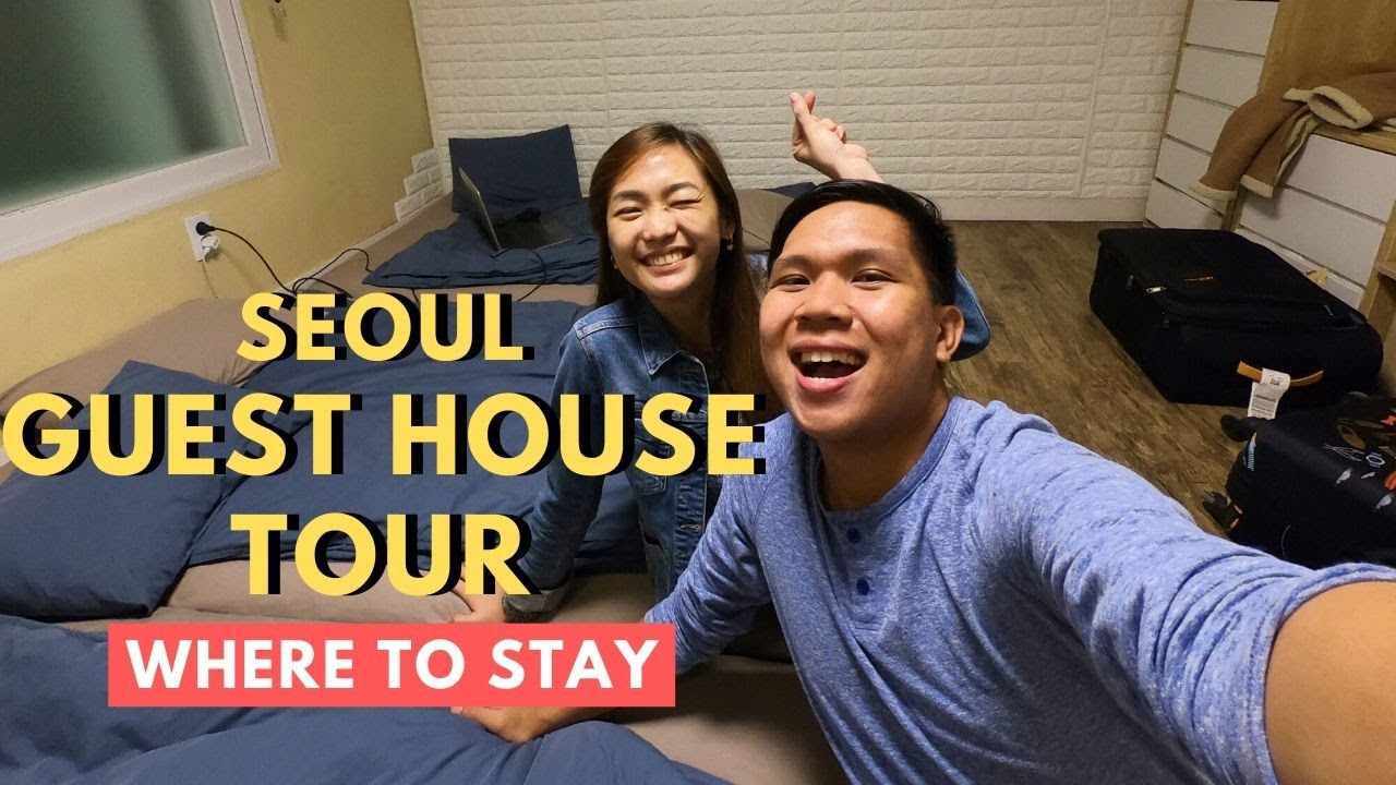 SEOUL GUEST HOUSE TOUR WHERE TO STAY IN KOREA YouTube