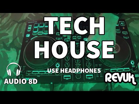 8D Tech House mix | 8D AUDIO (USE HEADPHONES)