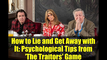 How to Lie and Get Away with It: Psychological Tips from 